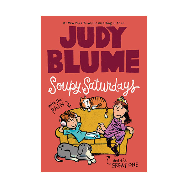 [ĺ:A] Judy Blume : Soupy Saturdays with the Pain and the Great One #01