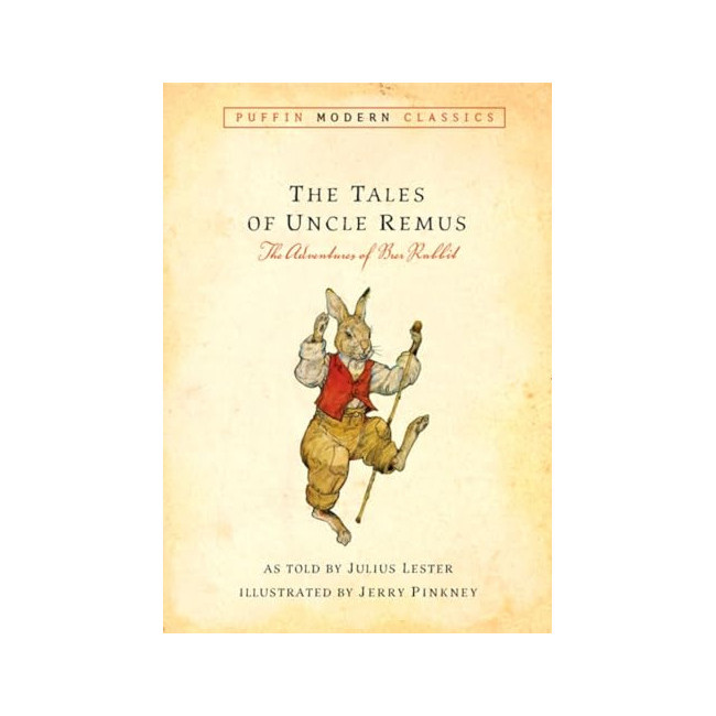 [ĺ:B]Puffin Modern Classics : The Adventures of Brer Rabbit : The Tales of Uncle Remus