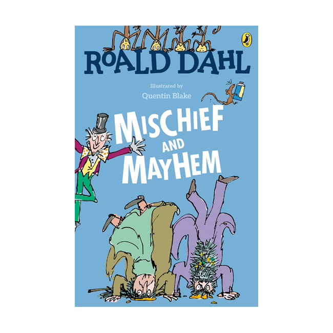 [ĺ:ƯA] Roald Dahl : Mischief and Mayhem (Paperback)