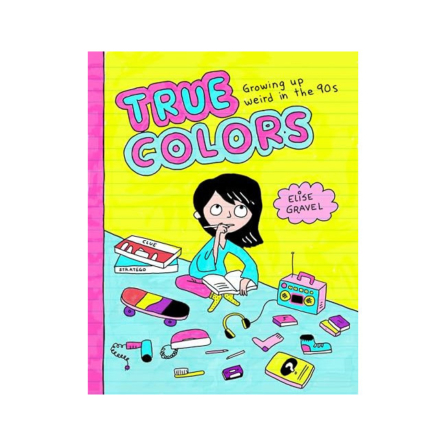 [ĺ:B]True Colors: Growing Up Weird in the '90s
