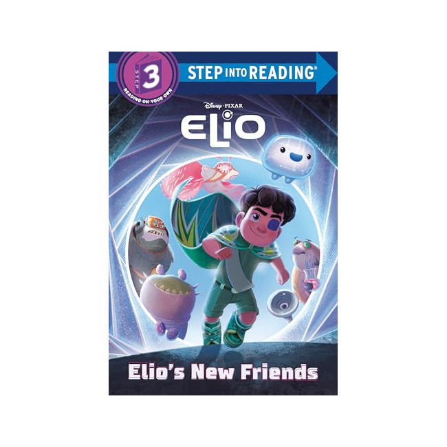 [�ĺ�:ƯA]Step into Reading 3�ܰ� : Disney/Pixar Elio :  Elio's New Friends