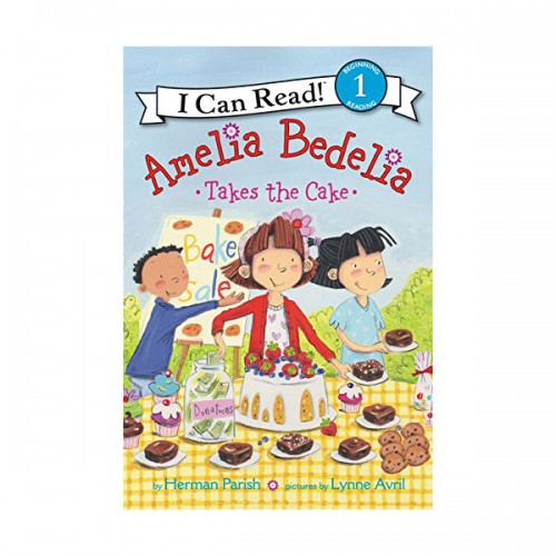 [�ĺ�:B��]I Can Read Level 1 :Amelia Bedelia Takes the Cake