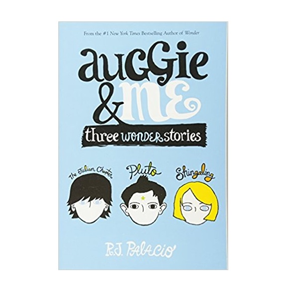[�ĺ�:C��] Auggie & Me : Three Wonder Stories