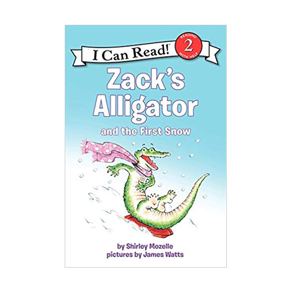 [�ĺ�:B��]I Can Read 2 : Zack's Alligator and the First Snow