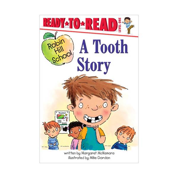 [�ĺ�:B��]Ready To Read 1�ܰ� : Robin Hill School : Tooth Story