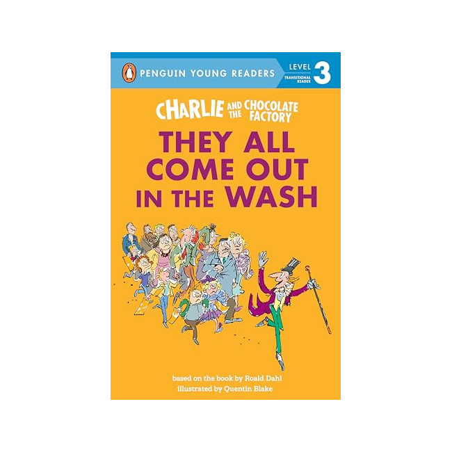 [�ĺ�:B��]Penguin Young Readers 3 : Charlie and the Chocolate Factory : They All Come Out in the Wash