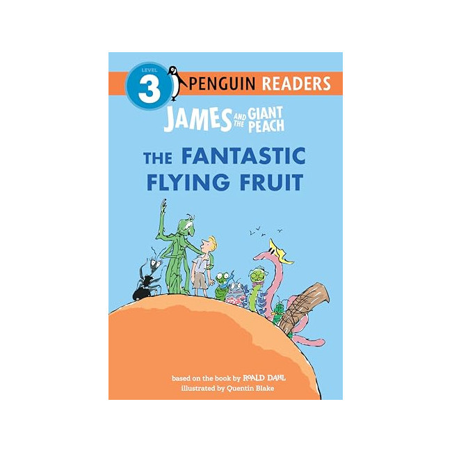 [�ĺ�:B��]Penguin Young Readers 3 : James and the Giant Peach: The Fantastic Flying Fruit 