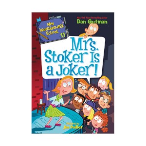 [�ĺ�:ƯA]My Weirder-est School #11 : Mrs. Stoker Is a Joker!