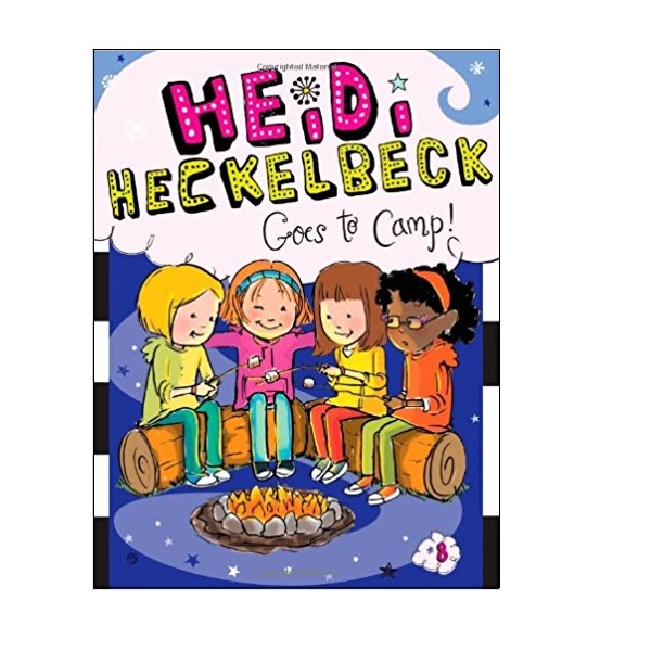 [�ĺ�:ƯA] ���̵� ��Ŭ�� #08 : Heidi Heckelbeck Goes to Camp!