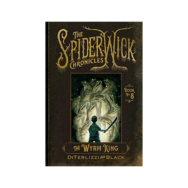 [�ĺ�:B��]Spiderwick Chronicles #08 : The Wyrm King