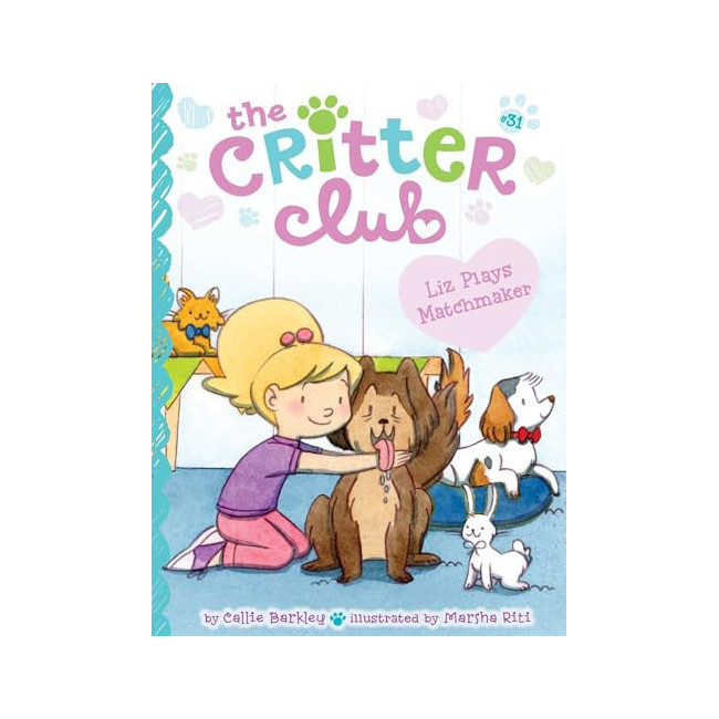 [�ĺ�:B��]The Critter Club #31 : Liz Plays Matchmaker 