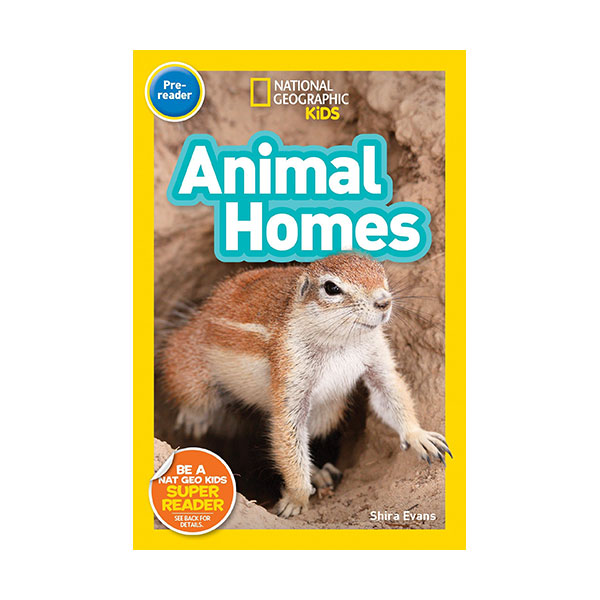 [�ĺ�:B��]National Geographic Kids Readers Pre-Level : Animal Homes 