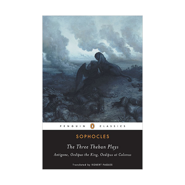 [파본:B급] Penguin Classics : The Three Theban Plays : Antigone, Oedipus the King, Oedipus at Colonus (Paperback)