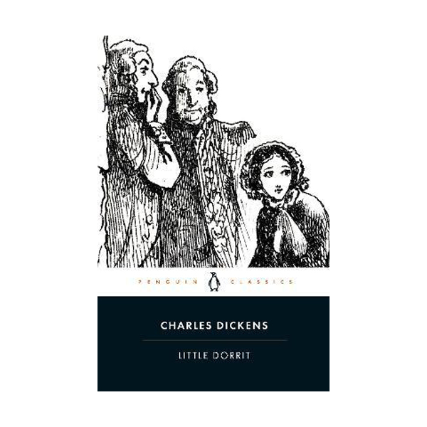 [파본:A급] Penguin Classics : Little Dorrit (Paperback, 영국판)