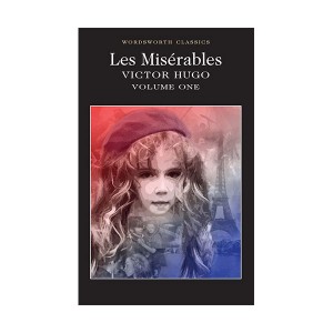 [파본:A급]Wordsworth Classics: Les Miserables Volume One (Paperback)