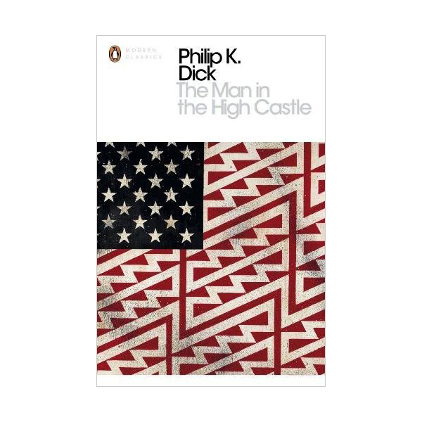 [ĺ:B]Penguin Modern Classics : The Man in the High Castle  