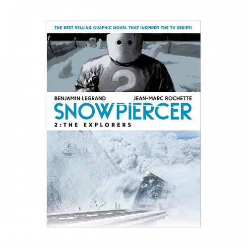 [파본:특A][넷플릭스] Snowpiercer #02 : The Explorers (Paperback)