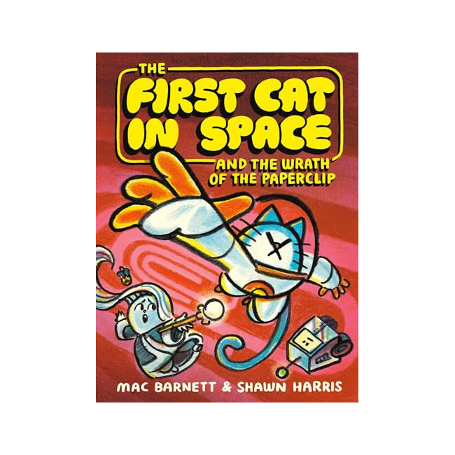 [ĺ:B]The First Cat in Space  #03 : The First Cat in Space and the Wrath of the Paperclip