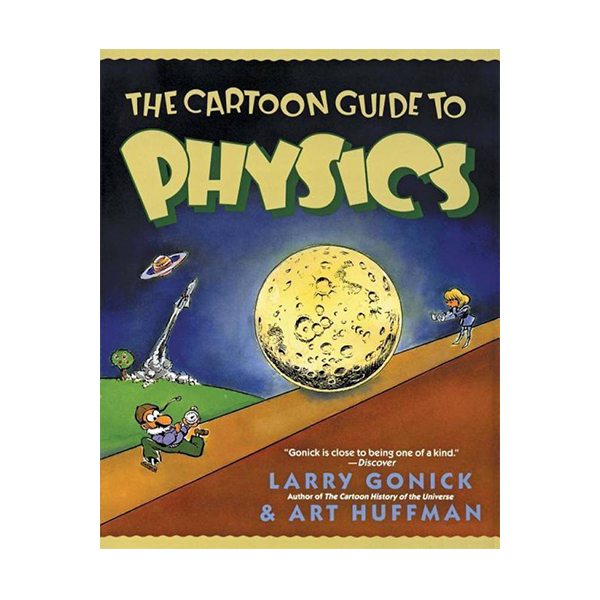 [ĺ:C]Cartoon Guide to Physics 