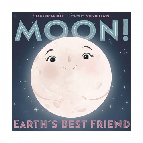 [ĺ:A]Our Universe : Moon! Earth's Best Friend (Hardcover)