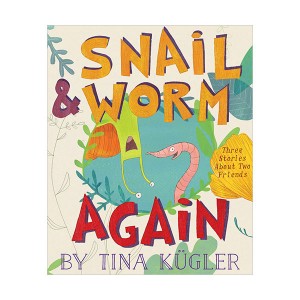 [파본:B급] Snail and Worm Again : Three Stories About Two Friends (Paperback)