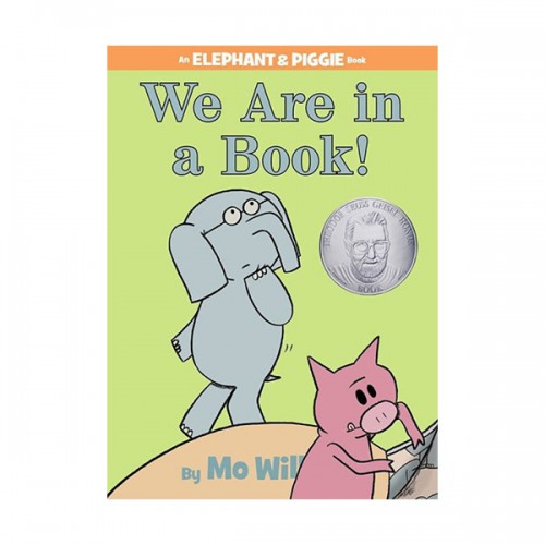 [파본:특A][2011 Geisel Award Honor] Elephant and Piggie : We Are in a Book! (Hardcover)