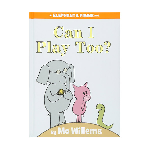 [�ĺ�:ƯA��]Elephant and Piggie : Can I Play Too?