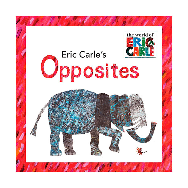 [ĺ:B]Eric Carle's Opposites 