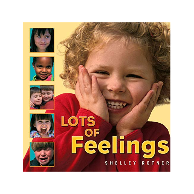 [�ĺ�:B��]Shelley Rotner's Early Childhood Library : Lots of Feelings