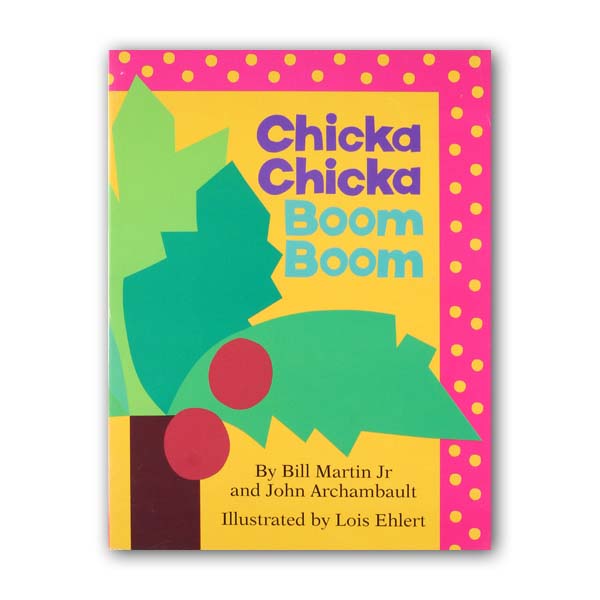 [ĺ:ƯA] Chicka Chicka Boom Boom 