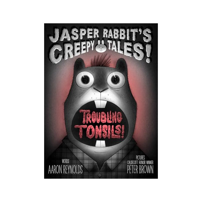 [ĺ:B]Jasper Rabbit's Creepy Tales! : Troubling Tonsils! 