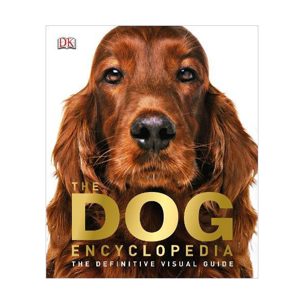 [파본:A급] DK : The Dog Encyclopedia : The Definitive Visual Guide (Hardcover, 영국판)