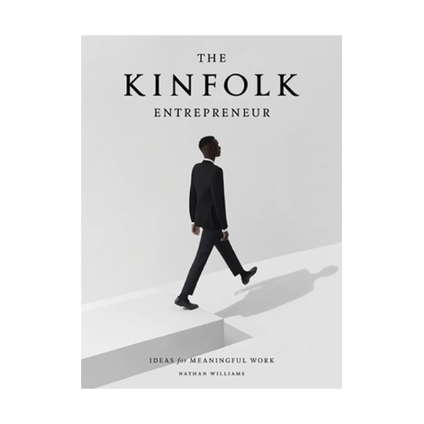 [ĺ:B]The Kinfolk Entrepreneur