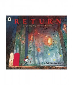 Aaron Becker : Return