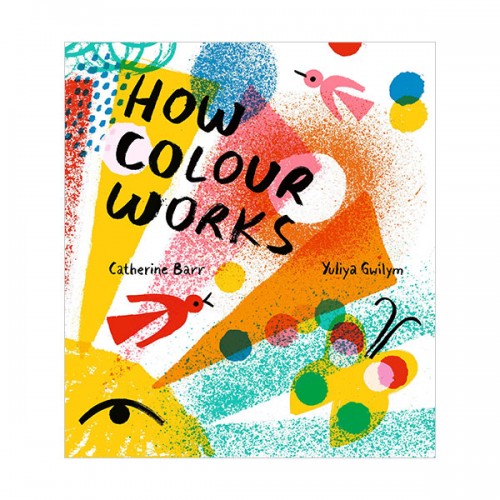 [특가] How Colour Works (Hardcover, 영국판)