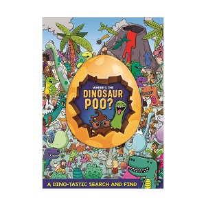 [특가] Where's the Dinosaur Poo? A Search and find (Paperback, 영국판)