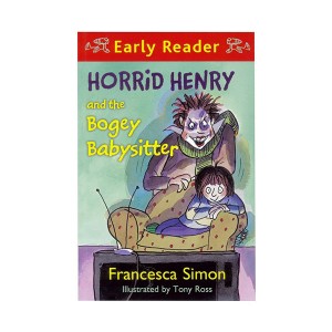 [특가] Horrid Henry and the Bogey Babysitter (Paperback, 영국판)