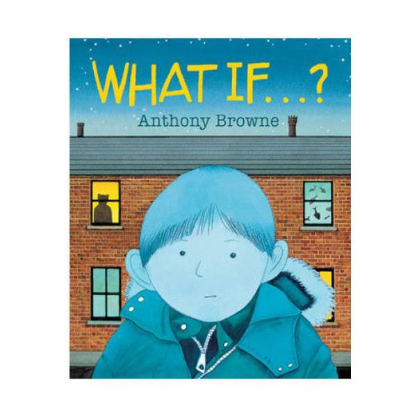 [특가] Anthony Browne : What If...? (Paperback, UK)