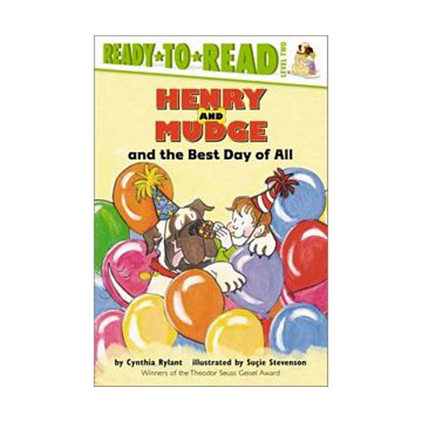 Ready To Read Level 2 : Henry and Mudge and the Best Day of All