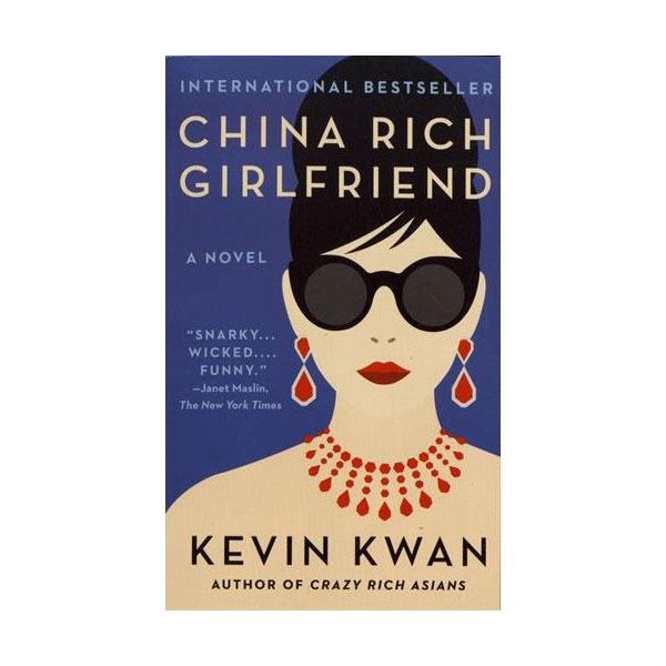 [특가] China Rich Girlfriend (Paperback)