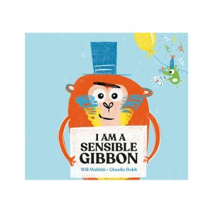 [특가] I Am A Sensible Gibbon (Paperback, UK)