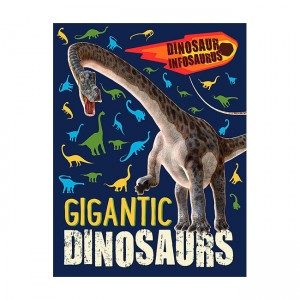 [특가] Gigantic Dinosaurs: Dinosaur Infosaurus (Hardcover, UK)