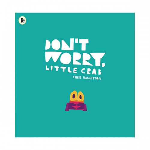 [특가] Don't Worry, Little Crab (Paperback, 영국판)