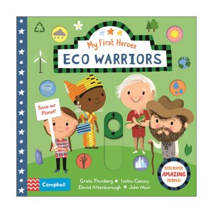 [특가]  My First Heroes : Eco Warriors: Discover Amazing People (Board book, UK)