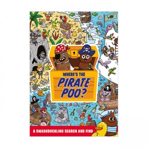 [특가] Where's the Pirate Poo? A Swashbuckling Search and Find (Paperback, UK)