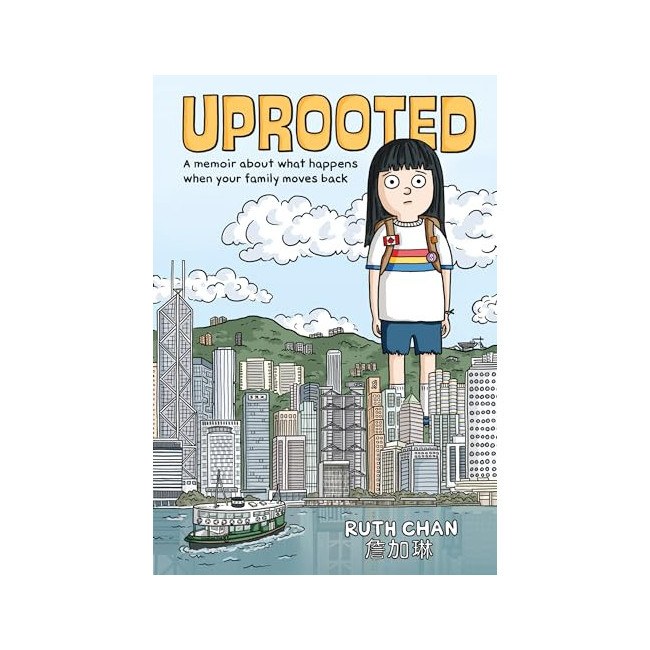 Uprooted: A Memoir About What Happens When Your Family Moves Back