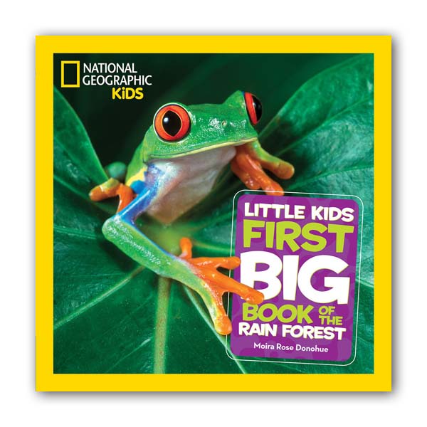 National Geographic Little Kids First Big Book of the Rain Forest (Hardcover)