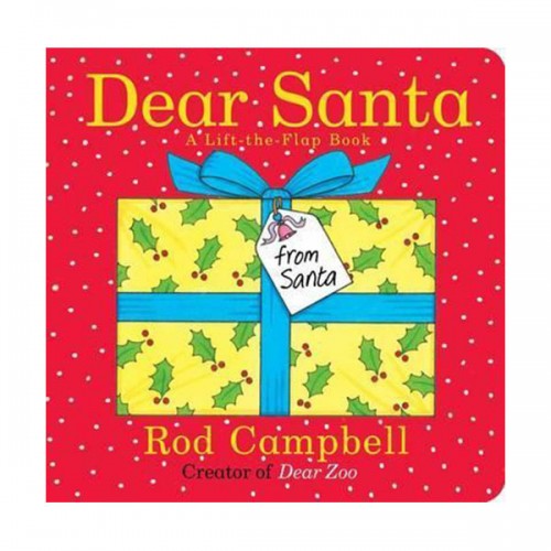 Dear Santa : A Lift-the-flap Book