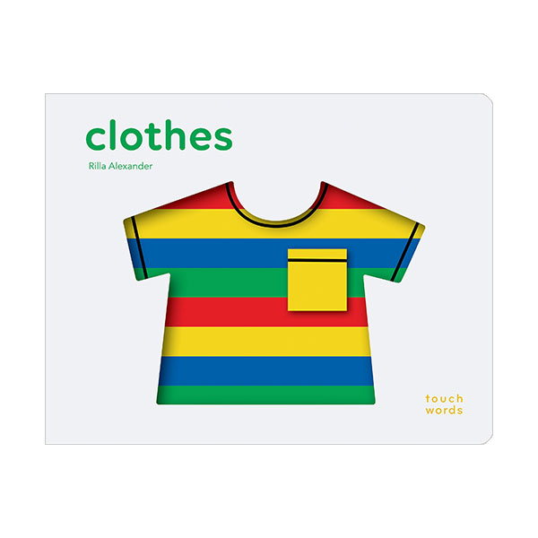 Touch Words : Clothes (Board book)