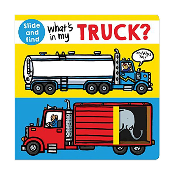 [★탈것]What's in my Truck? : A slide and find book (Board book)